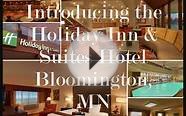 Holiday Inn & Suites Hotel Bloomington, MN